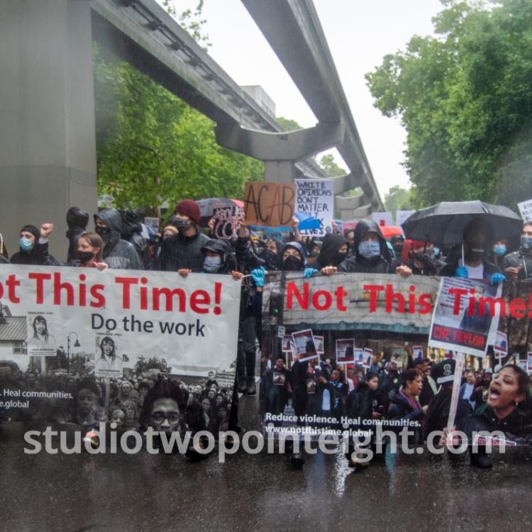 Studio 2.8, Seattle Protests, Black Lives Matter, George Floyd, May 30, 2020, Head Of March With Not This Time Banners